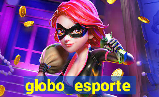 globo esporte absolutamente tudo sobre esporte enoticias pop